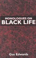Monologues on Black Life cover