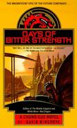 Days of Bitter Strength: Chung Kuo VII cover