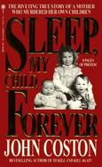 Sleep My Child, Forever cover