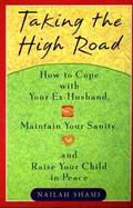 Taking the High Road: How to Cope with Your cover