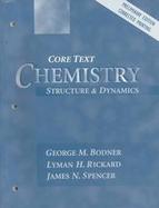Chemistry Structure and Dynamics: Core Text cover