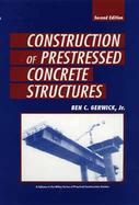 Construction of Prestressed Concrete Structures cover