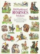Old-Fashioned Horses Stickers cover