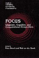 Focus Linguistic, Cognitive, and Computational Perspectives cover