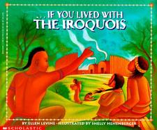If You Lived With the Iroquois cover