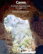 Caves Processes, Development and Management cover