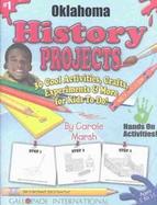 Oklahoma History Projects 30 Cool Activities, Crafts, Experiments & More for Kids to Do! (volume1) cover