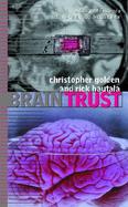 Brain Trust A Body of Evidence Thriller Starring Jenna Blake cover