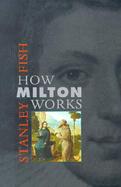 How Milton Works cover