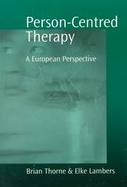 Person-Centered Therapy A European Perspective cover