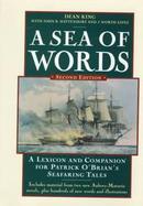 A Sea of Words: A Lexicon and Companion for Patrick O'Brian's Seafaring Tales cover