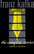 Franz Kafka: The Complete Stories cover
