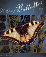 Spirit of Butterflies Myth, Magic, and Art cover