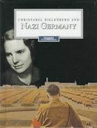 Christabel Bielenberg and Nazi Germany cover