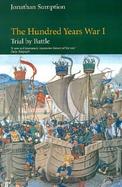 The Hundred Years War Trial by Battle (volume1) cover
