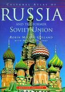 Cultural Atlas of Russia and the Former Soviet Union cover
