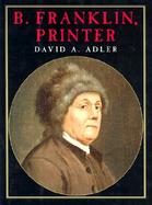 B. Franklin, Printer cover