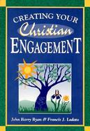 Creating Your Christian Engagement cover
