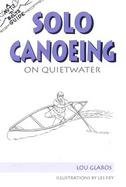 Solo Canoeing on Quietwater cover