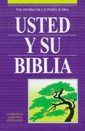 Usted Y Su Biblia/You and Your Bible cover