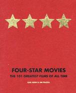 Four-Star Movies The 101 Greatest Films of All Time cover