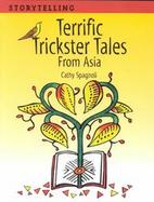 Terrific Trickster Tales from Asia cover