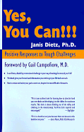 Yes, You Can!!: Positive Responses to Tough Challenges cover