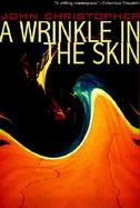 A Wrinkle in the Skin cover