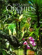 Botanical Orchids and How to Grow Them cover