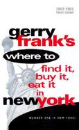 Gerry Frank's Where to Find It, Buy It, Eat It in New York Pocket Edition cover