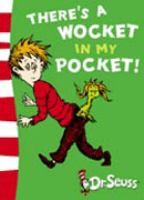 There's a Wocket in My Pocket (Dr Seuss Blue Back Book) cover