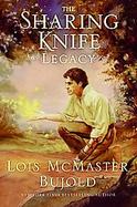 The Sharing Knife Volume Two: Legacy cover