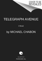 Telegraph Avenue : A Novel cover