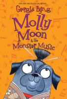 Molly Moon and the Monster Music cover