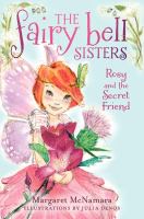 The Fairy Bell Sisters #2: Rosy and the Secret Friend cover