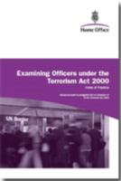 Examining Officers Under the Terrorism Act 2000 Code of Practice cover