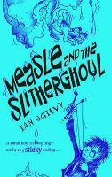 Measle and the Slitherghoul cover