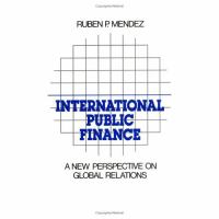International Public Finance A New Perspective on Global Relations cover