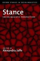 Stance : Sociolinguistic Perspectives cover