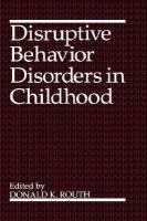 Disruptive Behavior Disorders in Childhood cover