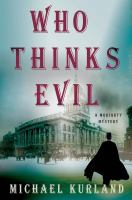 Who Thinks Evil : A Professor Moriarty Novel cover