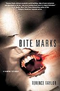 Bite Marks A Vampire Testament cover