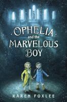 Ophelia and the Marvelous Boy cover