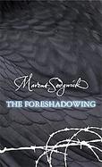 The Foreshadowing cover