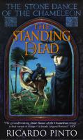 The Standing Dead: The Stone Dance of the Chameleon Trilogy, Book #2 cover