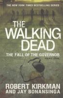 The Fall of the Governor : Part One cover