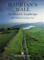 Hadrian's Wall An Historic Landscape cover