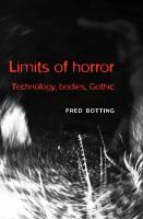Limits of Horror : Technology, Bodies, Gothic cover