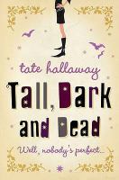 Tall, Dark and Dead cover