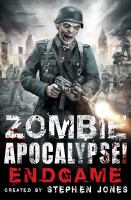 Zombie Apocalypse! End Game cover